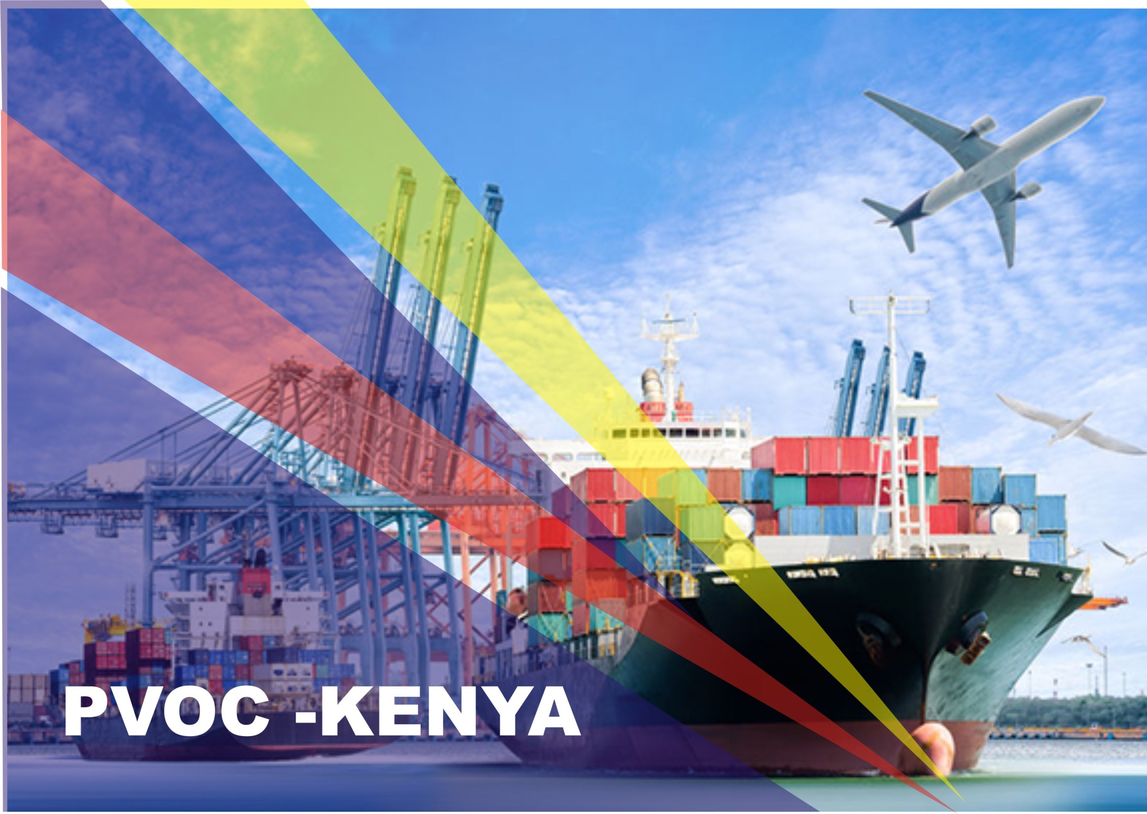 Kebs Import Pvoc Regulation on Kenya Cargo