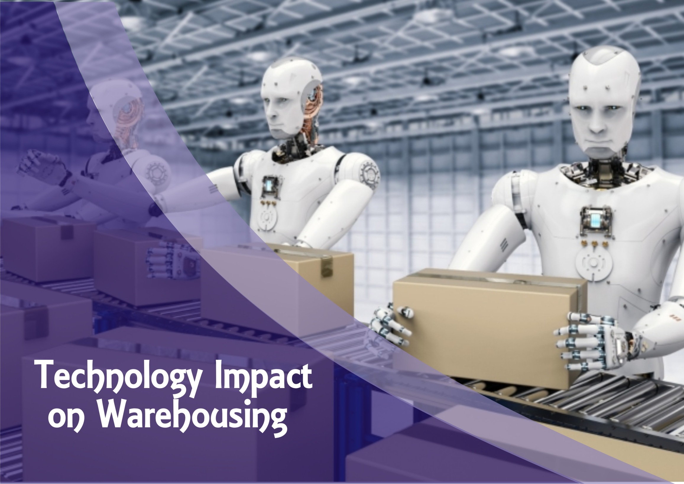 Ways in which Logistics technology is impacting warehousing