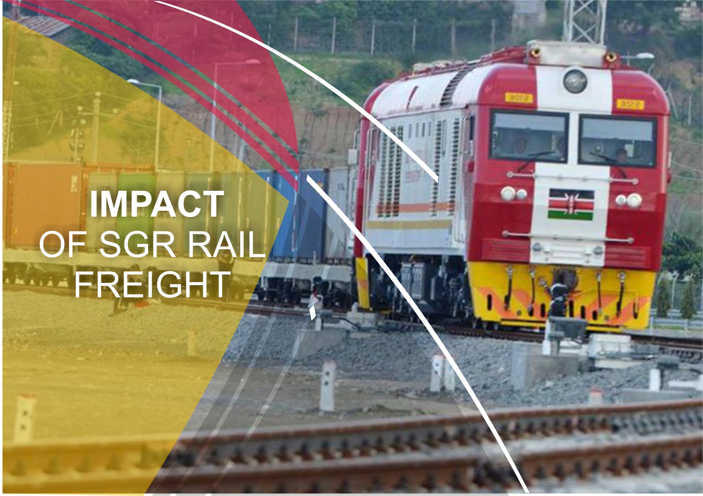 The Impact of SGR Rail Freight on the Northern Corridor
